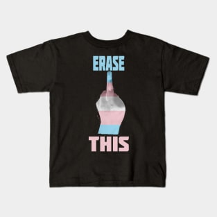 Erase This Kids T-Shirt